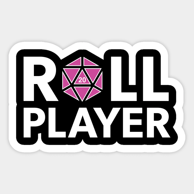 Roll Player (Pink d20) Sticker by NashSketches